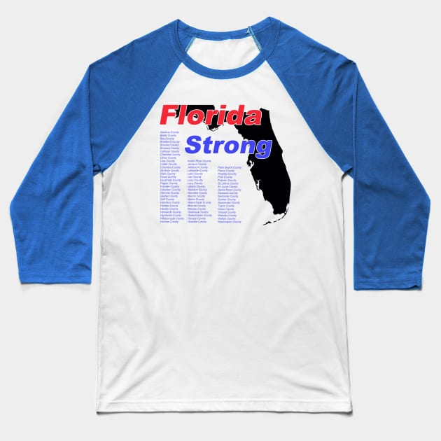 Florida Strong Baseball T-Shirt by CreativePhil